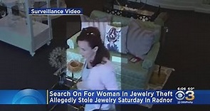 Radnor Police Search For Woman Wanted In Jewelry Theft