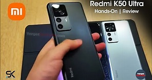 Xiaomi Redmi K50 Ultra | Hands-On & REVIEW!