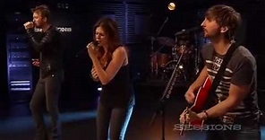 Lady Antebellum - Need You Now (LIVE AOL Sessions HQ)