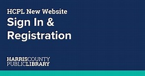 Sign In & Registration on the New HCPL.NET