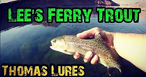 Fishing Lee s Ferry Walk-In | Thomas Bouyant Lures