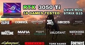 RTX 3050 Ti Laptop + Ryzen 5 5600H | Test in 16 Games in 2021 - ASUS ROG Strix G15