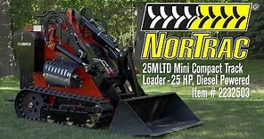 NorTrac 25MTLD Mini Compact Track Loader 25 HP Diesel Powered