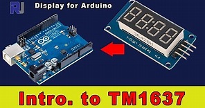 How to use TM1637 4 digits seven segment display with Arduino
