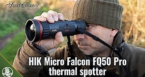 HIK Falcon FQ50 Pro thermal spotter, tested by Mark Ripley