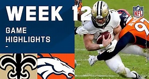 Saints vs. Broncos Week 12 Highlights | NFL 2020