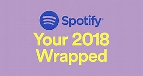 2018 Wrapped by Spotify