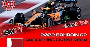 2022 Bahrain GP Qualifying Livestream Watchalong | Live Timing + Commentary | #BahrainGP