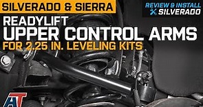 2017-2018 Silverado & Sierra ReadyLIFT Upper Control Arms for 2.25 Leveling Kits Review & Install