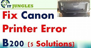 FIXED: Canon Printer Error B200 With 5 Different Solutions
