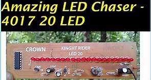 Amazing LED Chaser 4017 20 LED