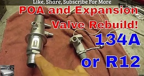 How to get your poa or expansion valve rebuilt 134a R12