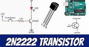 2N2222 NPN Transistor as a switch - Arduino example with LED Flash
