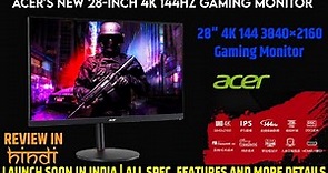Acer XV282K KV 28-inch 4K 144Hz Gaming Monitor Launched With HDMI 2.1 Standard | All Spec, Features