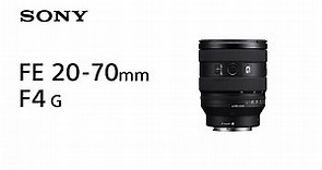 Introducing FE 20-70mm F4 G | Sony | Lens