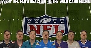 Every NFL Fan s Reaction to the Wild Card Round