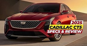 2025 Cadillac CT5 Review: First Look! Design, Specs, Price, and Features Revealed!
