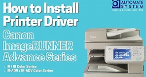 How to Install Printer Driver for Canon imageRUNNER Advance Series